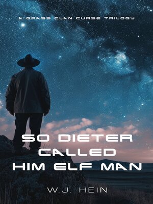 cover image of So Dieter Called Him Elf Man